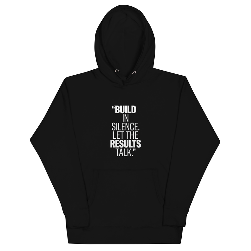 "Build In Silence" Unisex Hoodie